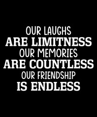 Friendship quote typography design for print items