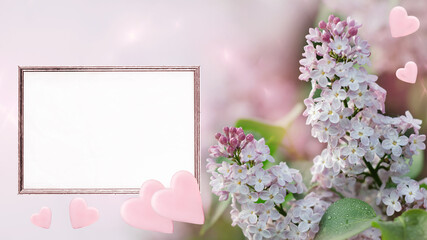 Unfocused background with blooming lilacs, empty paper in a frame and hearts. Art design