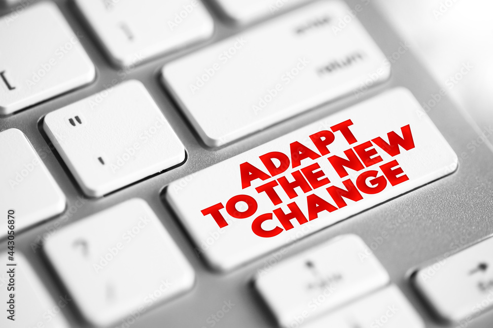 Poster adapt to the new change text button on keyboard, concept background.