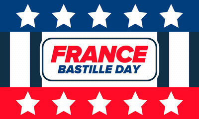 Bastille Day in France. National happy holiday, celebrated annual in July 14. French flag. France independence and freedom. Patriotic elements. Festive design. Vector poster illustration