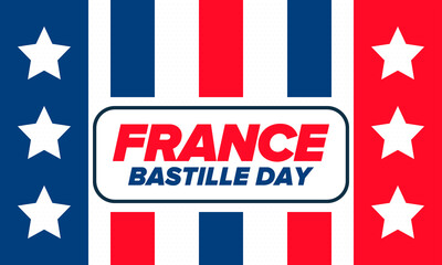 Bastille Day in France. National happy holiday, celebrated annual in July 14. French flag. France independence and freedom. Patriotic elements. Festive design. Vector poster illustration
