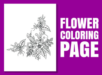 Flower coloring page. Floral coloring book page for adults and children. Black and white hand-drawn line art vector good for amazon coloring book design. line art for coloring page