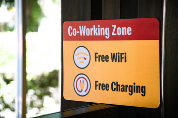 Co-Working Zone Sign at Restaurant Cafe,Free Wi-Fi and Free Charging