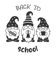 Back to school silhouette design with cute gnomes and quote. Vector funny illustration teacher with students.