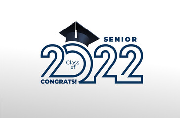 Senior 2022, Senior class of 2022 for greeting, invitation card. Design text for graduation, congratulation event, t-shirt, party, high school or college graduate. Vector isolated on white background.
