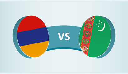 Armenia versus Turkmenistan, team sports competition concept.