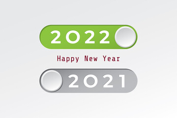 2022 On and 2021 Off Happy New Year Rectangle Toggle Switch Button Style Numerals Logo and Traditional Greetings Lettering Concept - Multicolor on Light Background - Mixed Graphic Design
