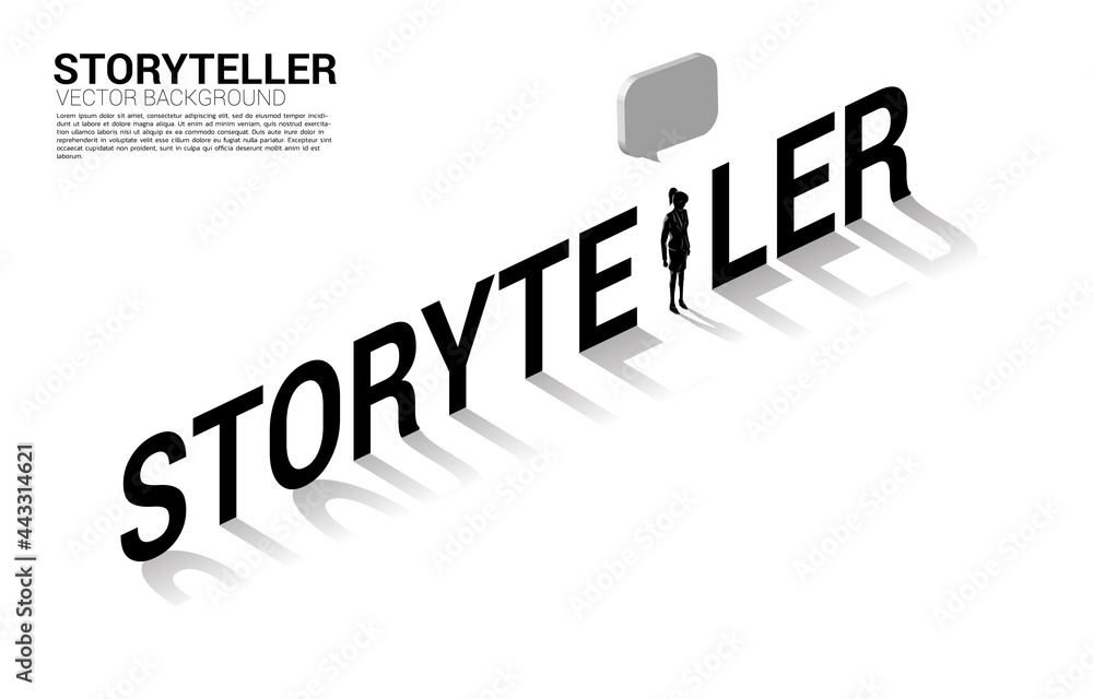 Poster silhouette of businesswoman with bubble speech in storyteller wording. concept of communication and 
