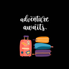 Naklejka premium Travel inspiration quote and journey items. Positive phrase about trip or adventure.