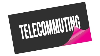 TELECOMMUTING text on black pink sticker stamp.