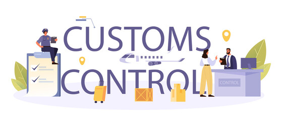 Customs control typographic header. Passport control officer working