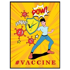 Vaccinated poster with human fight against viruses illustration for protection body or immunization.