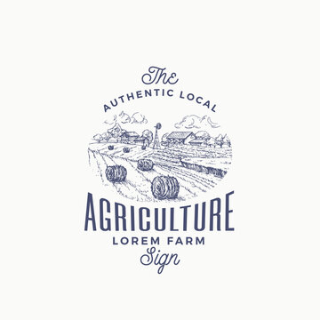 Local Agriculture Farm Retro Badge or Logo Template. Hand Drawn Rural Farm Landscape Sketch with Windmill, Haystack with Typography Layout. Vintage Sketch Emblem. Isolated