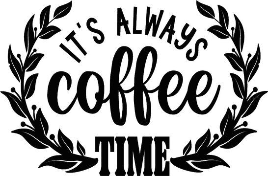 Free Free Coffee Svg Sayings 459 SVG PNG EPS DXF File