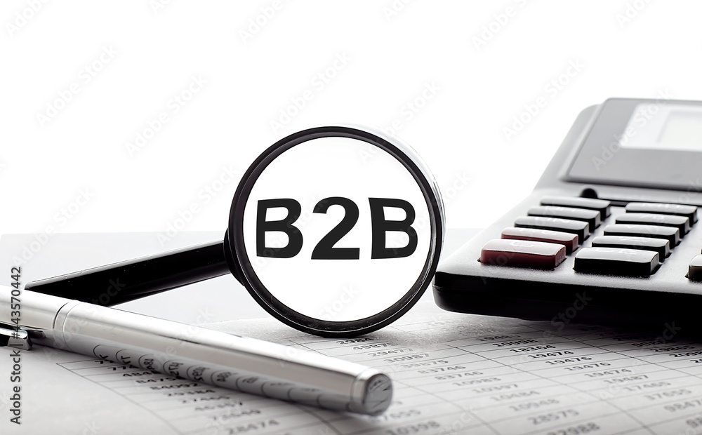 Poster magnifying glass with text b2b on chart with pen and calculator