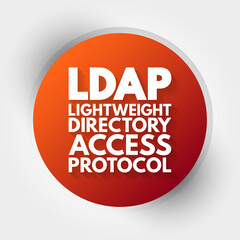 LDAP - Lightweight Directory Access Protocol acronym, technology concept background