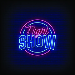 Night Show Neon Signs Style Text Vector