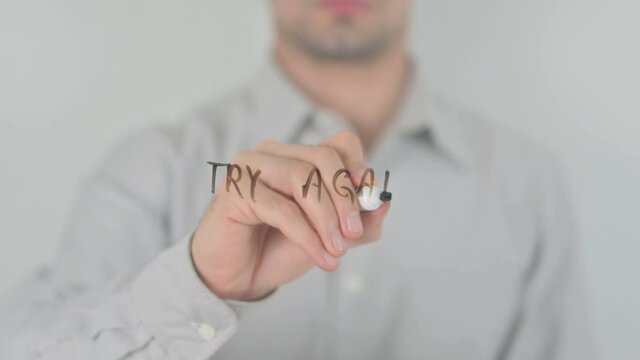 Try Again, Writing on Transparent Screen