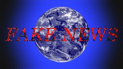 Intro video screensaver with the inscription Fake News appears against the background of a rotating globe - Powered by Adobe