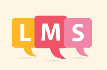 LMS (Learning Management System) written on colorful speech bubbles- vector illustration
