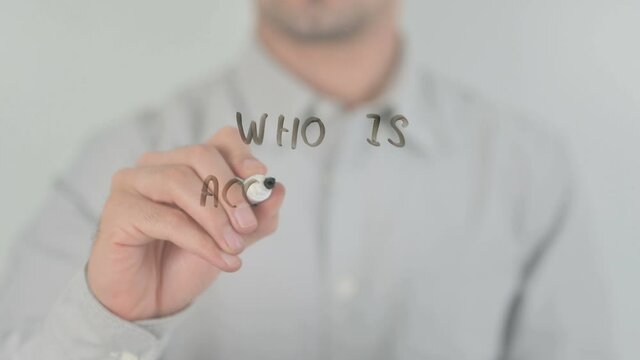 Who Is Accountable, Writing on Transparent Screen