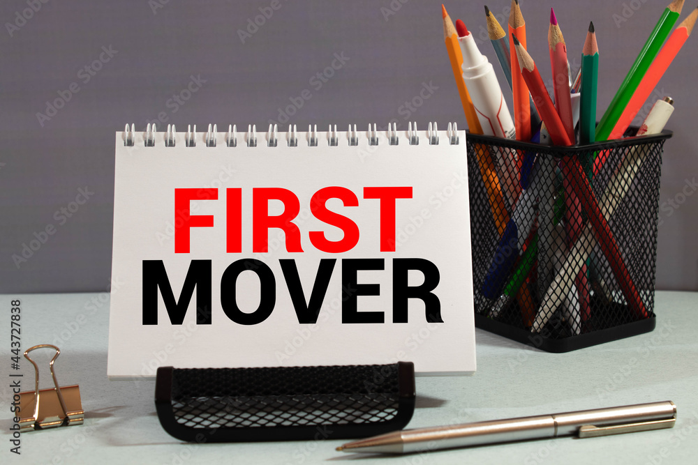 Poster text first mover on the short note texture background