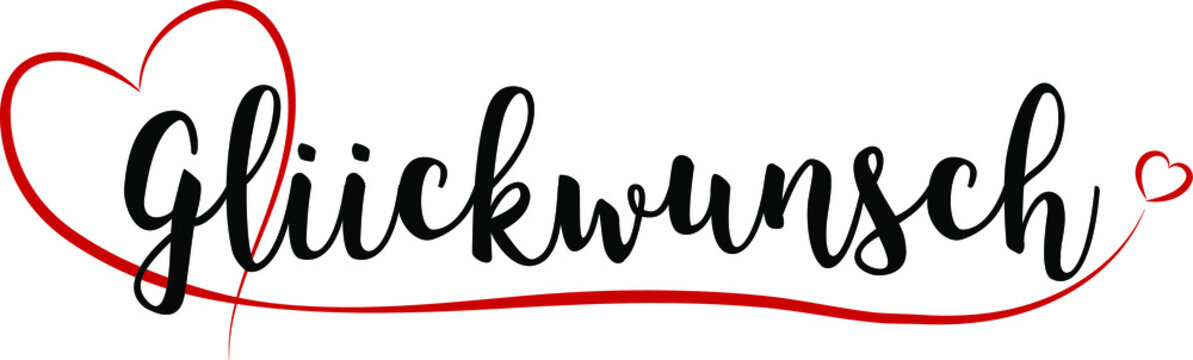 Congratulations handwritten with red heart
written in German: Gl&uuml;ckwunsch
