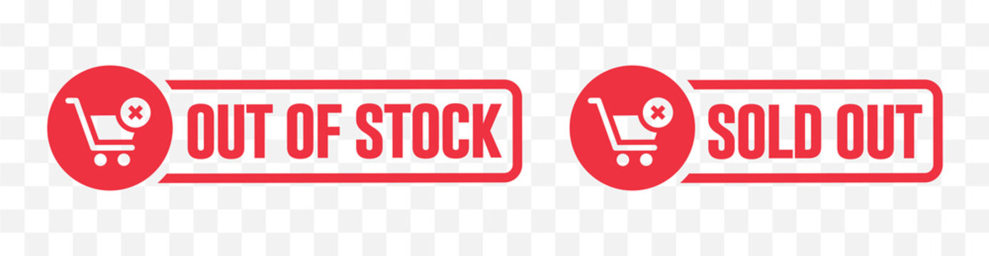 Sold-out,  Out-of-stock red stamp banner sign set. . Isolated stamped business signs. Out-of-Stock and Sold-Out labels. Web or supermarket product stickers. Vector illustration.