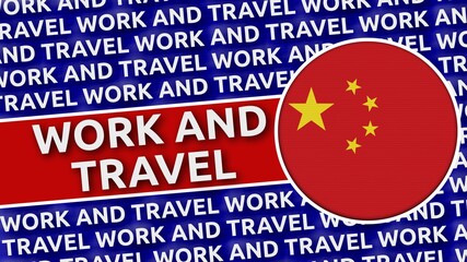 China Circular Flag with Work and Travel Titles - 3D Illustration 4K Resolution