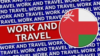 Oman Circular Flag with Work and Travel Titles - 3D Illustration 4K Resolution
