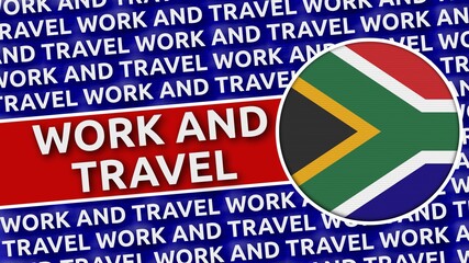South Africa Circular Flag with Work and Travel Titles - 3D Illustration 4K Resolution