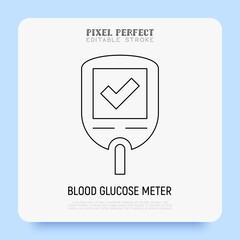 Blood glucose meter with good result on screen. Glucometer with check mark. Normal level of sugar. Medical device for diabetes. Pixel perfect, editable stroke. Vector illustration.