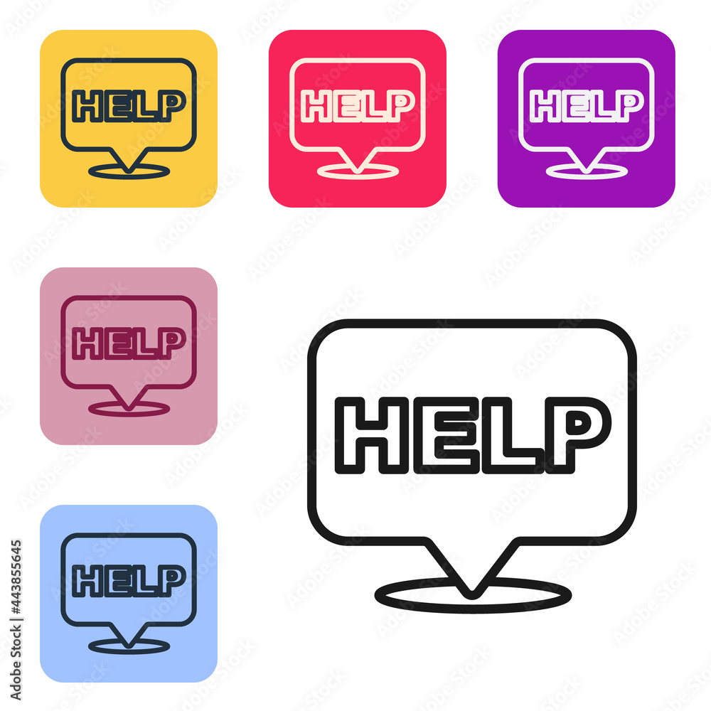 Poster black line speech bubble with text help icon isolated on white background. set icons in color square