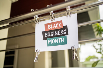 Black business month sign were attached in the public space