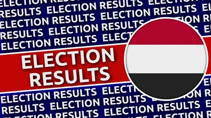 Yemen Circular Flag with Election Results Titles - 3D Illustration 4K Resolution