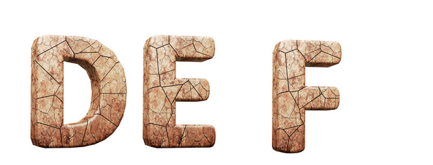 Dry land alphabet. Letters d, e, f in 3d render. White background. Path save.