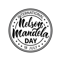 Nelson Mandela Day handwritten text isolated on white background. Vector illustration, round stamp as poster, icon, logo,emblem, greeting card, invitation. Modern brush ink calligraphy, hand lettering
