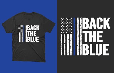 Back the Blue T-Shirt Vector Design, Thin Blue Line Police Officer American Flag T-Shirt, Back the Blue Thin Blue Line Police Officer American Flag - Men's Standard or Premium Short Sleeve T-Shirt
