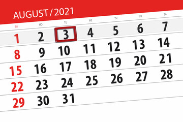 Calendar planner for the month august 2021, deadline day, 3, tuesday