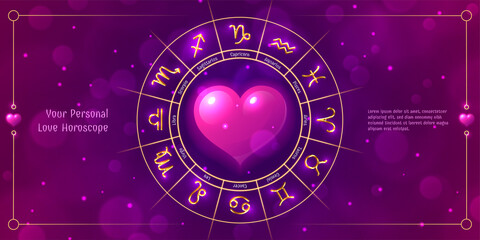 Your personal love horoscope zodiac signs in wheel. Astrology prediction banner, card with glowing astrological symbols and pink heart inside on pink background vector illustration - obrazy, fototapety, plakaty