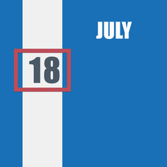 july 18. 18th day of month, calendar date.Blue background with white stripe and red number slider. Concept of day of year, time planner, summer month