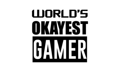 Obraz premium Gamer Quote And Slogan use as T Shirt, Poster, card, flyer or Banner
