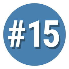 Number 15 fifteen symbol sign in circle, 15th fifteenth count hashtag icon. Simple flat design vector illustration.