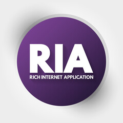 RIA - Rich Internet Application acronym, technology concept background