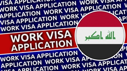 Iraq Circular Flag with Work Visa Application Titles - 3D Illustration