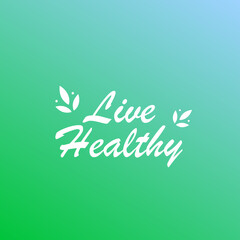 Live healthy banner. Vector illustration