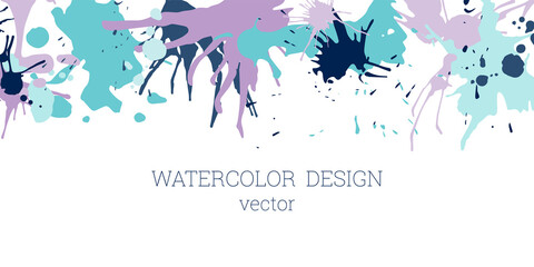 Splashes of paint. Blots. Creative bright watercolor background, banner, cover design. Art design in an abstract style.