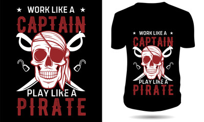 play like a pirate t shirt