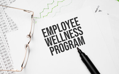 Employee Wellness program. Conceptual background with chart ,papers, pen and glasses