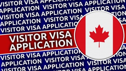 Canada Circular Flag with Visitor Visa Application Titles - 3D Illustration